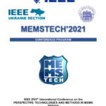 Наші колеги приймали участь у IEEE XVII Міжнародній конференції з перспективних технологій і методів проектування MEMS (MEMSTECH)